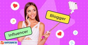 اینفلوئنسر کیست؟ فرق بلاگر و اینفلوئنسر را دقیق بشناسید